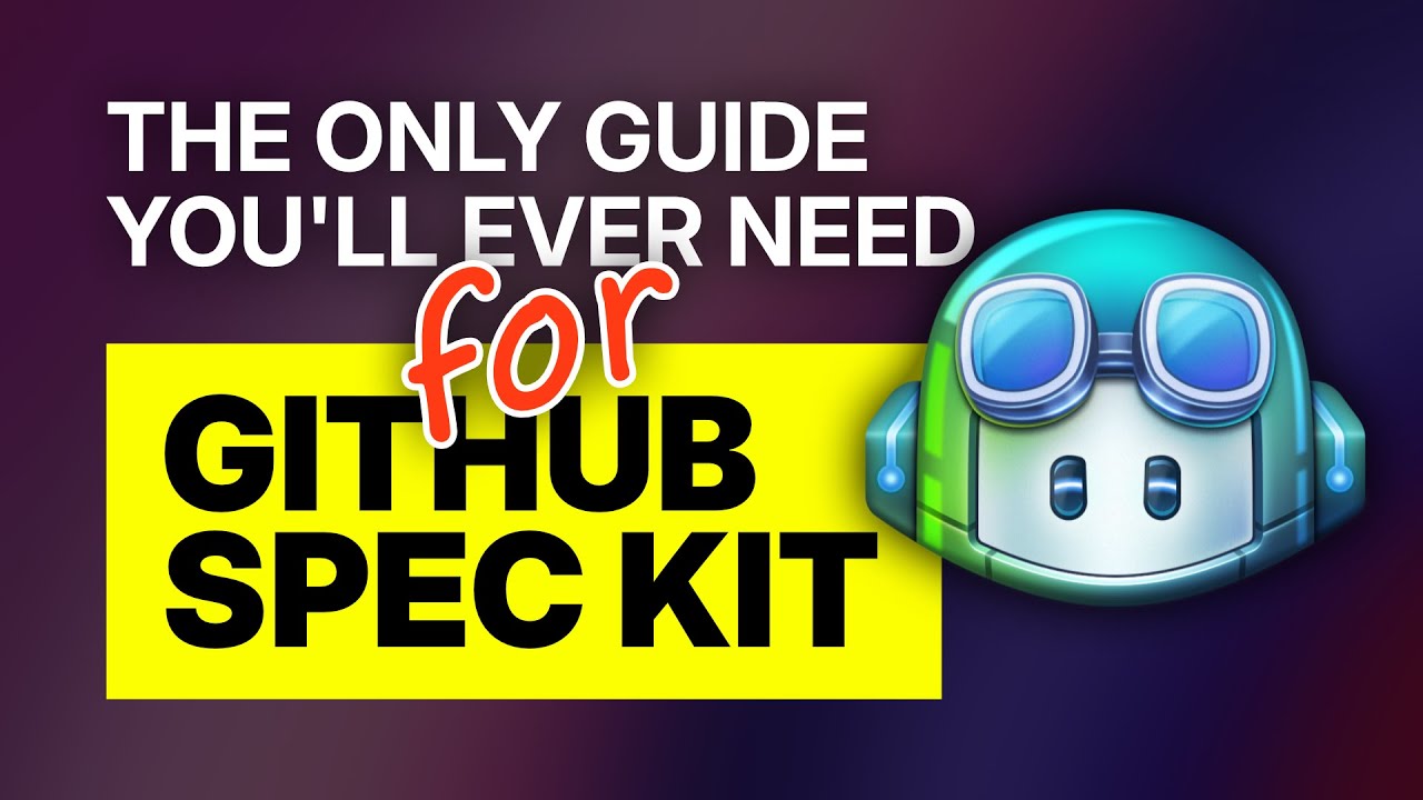 GitHub Spec Kit 解读：规格驱动开发的完整工具链 封面