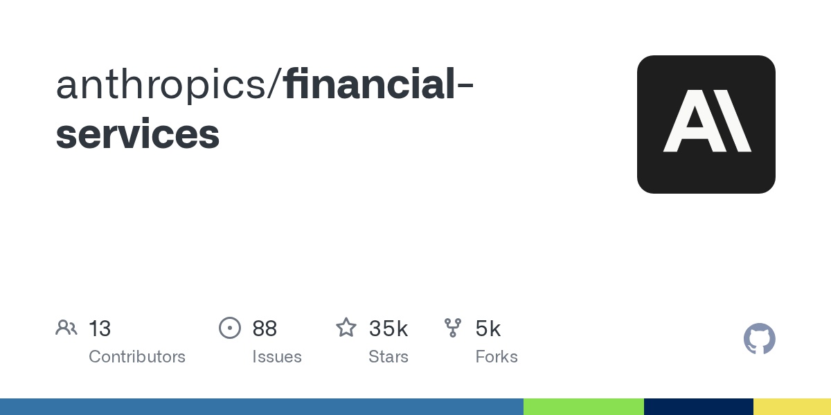 Anthropic 开源金融 Agent 模板库 financial-services：10 个工作流模板全收录 封面